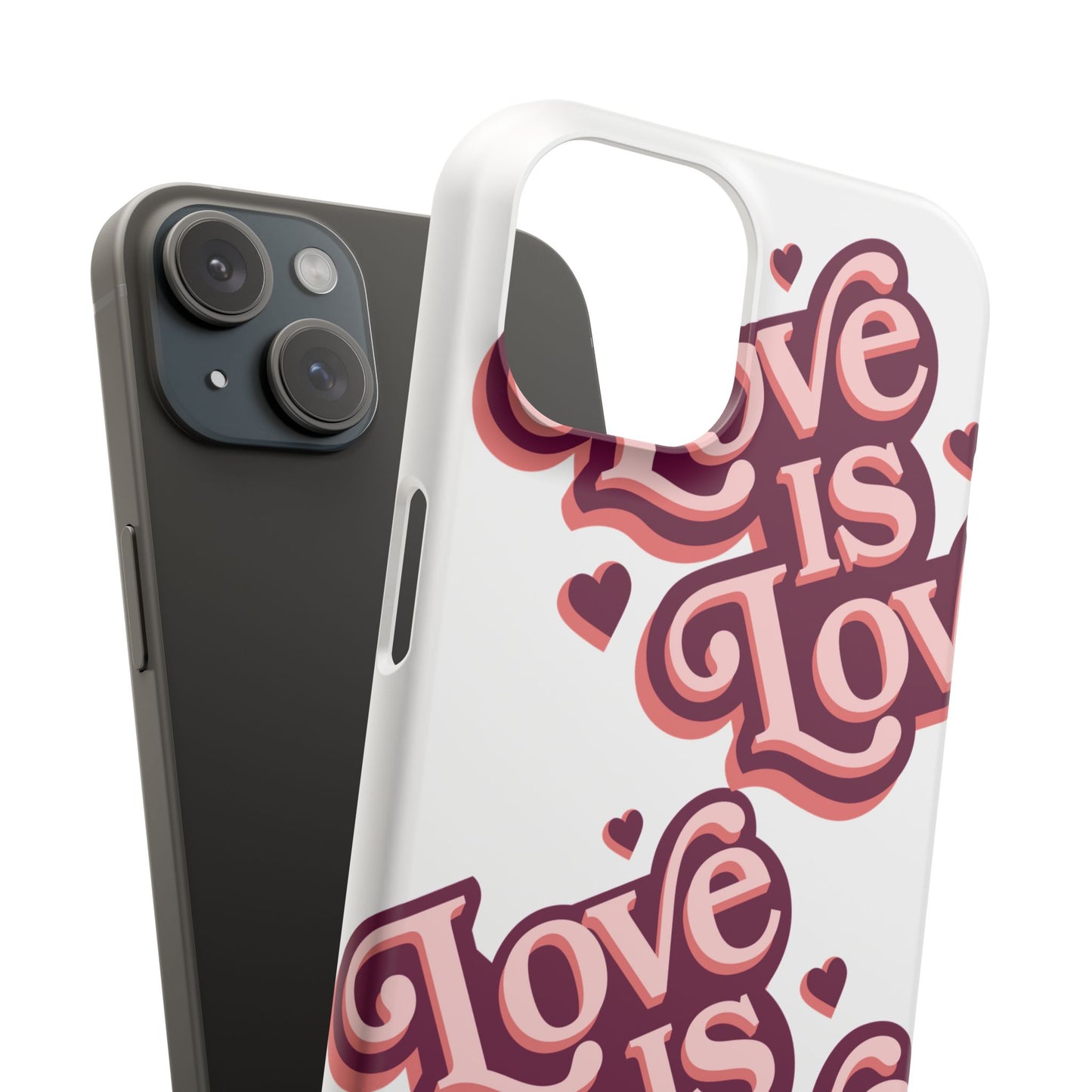 Love is Love Slim Phone Case - Stylish, Heartfelt Design for All Occasions