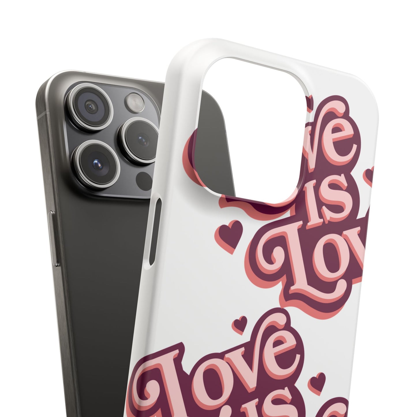 Love is Love Slim Phone Case - Stylish, Heartfelt Design for All Occasions