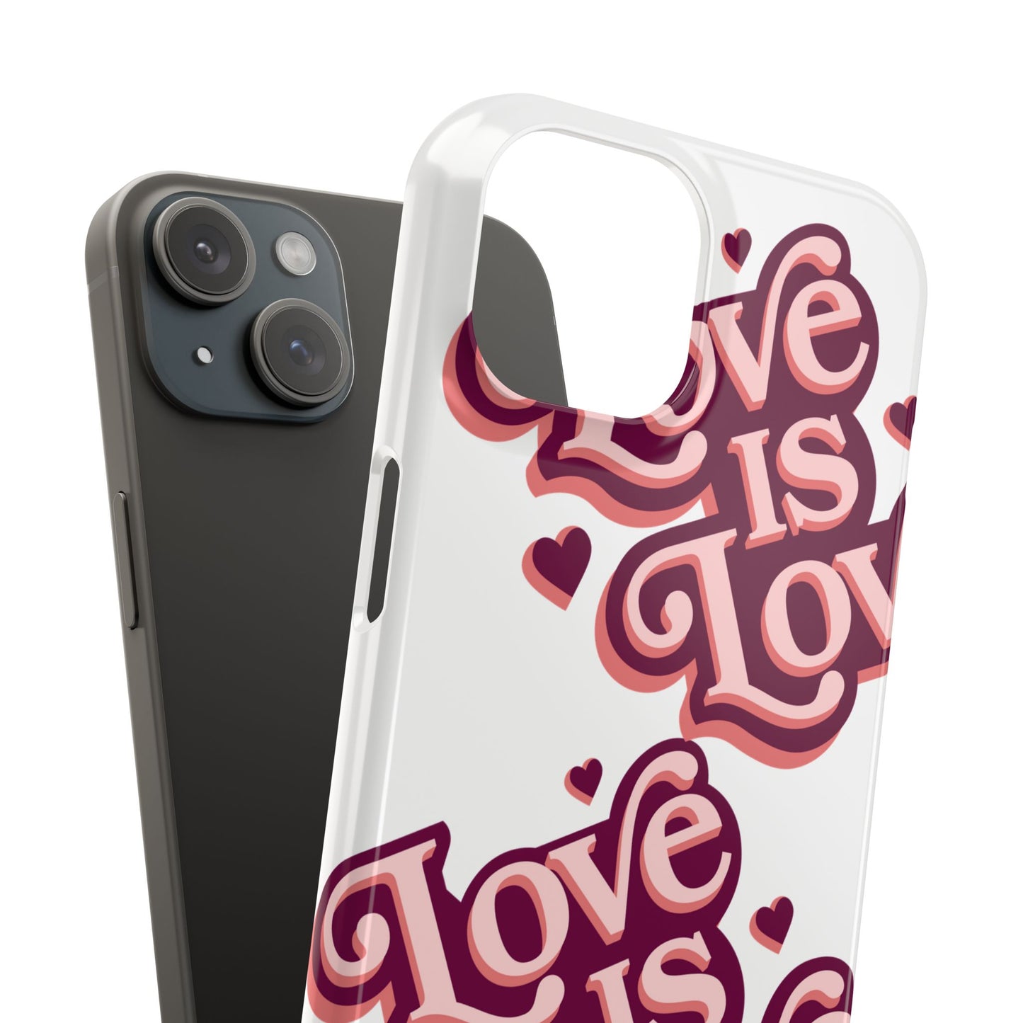 Love is Love Slim Phone Case - Stylish, Heartfelt Design for All Occasions