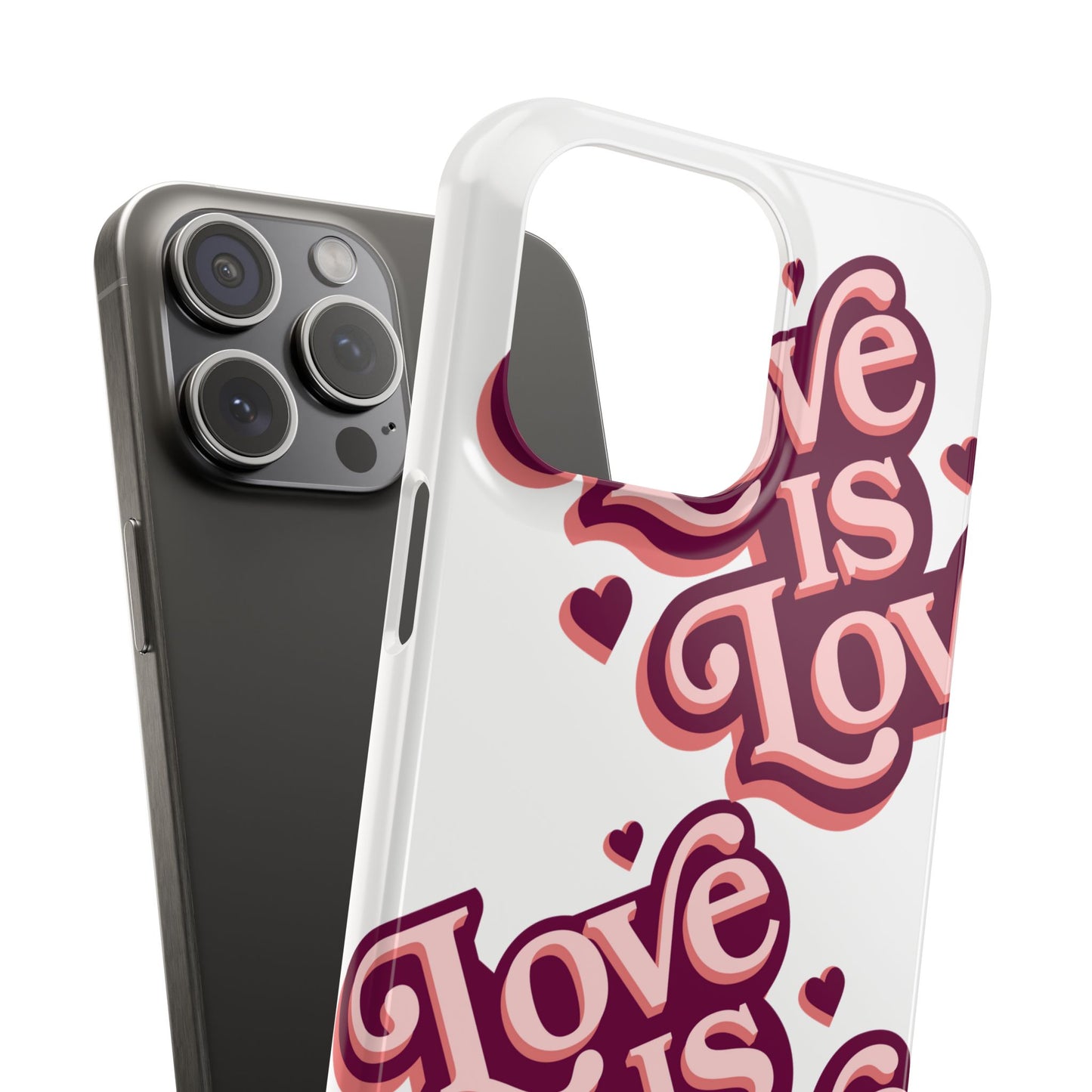 Love is Love Slim Phone Case - Stylish, Heartfelt Design for All Occasions